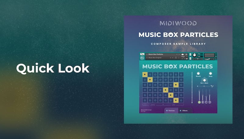 Music Box Particles Kontakt sample library Quicklook